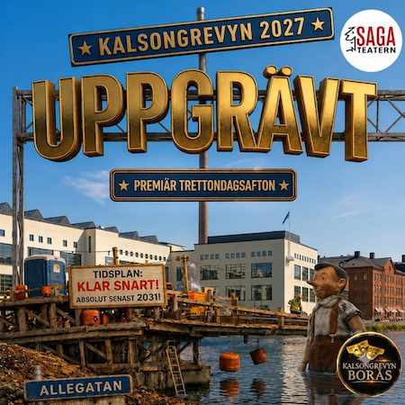 KalsongRevyn 2027 ”UPPGRÄVT”